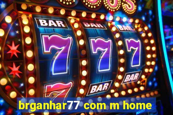 brganhar77 com m home